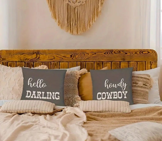 2 pillow covers Hello Darling, Howdy Cowboy 18x18" (covers only)